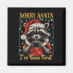 Tut mir leid, dass Santa I Feral Weihnachtsfeierta Magnet
