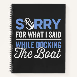 Tut mir leid für das, was ich beim Docken des Boot Notizblock