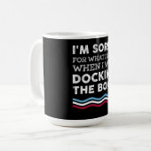 Tut mir leid für das, was ich sagte, als ich das B Kaffeetasse (Vorderseite Links)