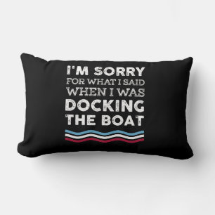 Tut mir leid für das, was ich sagte, als ich das B Lendenkissen