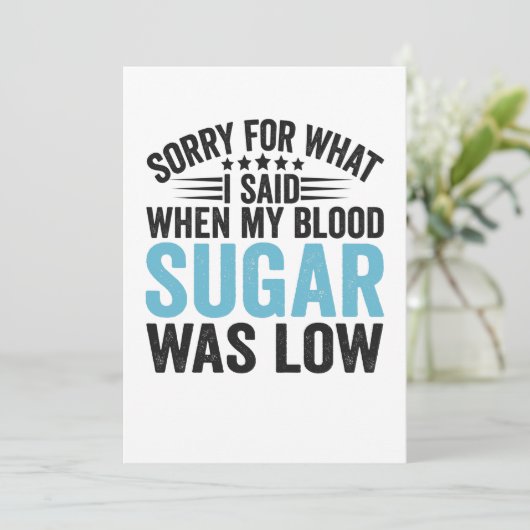 Tut mir leid für das, was ich sagte, als mein Blut Dankeskarte (Stehend Vorderseite)