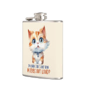 Tut mir leid, hab ich meine Augen laut ausgeworfen Flachmann (Links)