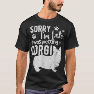 Tut mir leid, ich bin zu spät T-Shirt
