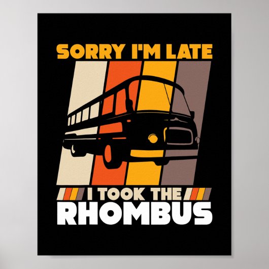 Tut mir leid, ich habe den Mathematiklehrer Rhombu Poster (Vorne)