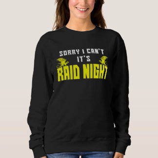 Tut mir leid, ich kann es nicht, dass Mmorpg Gamer Sweatshirt