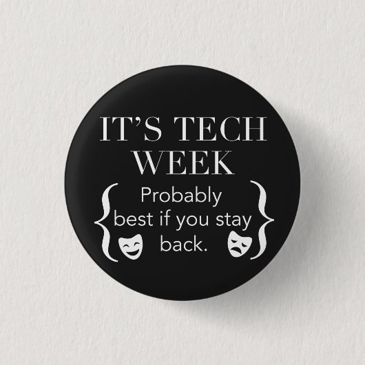 Tut mir leid, ich kann es nicht in der Tech Week ( Button (Vorderseite)