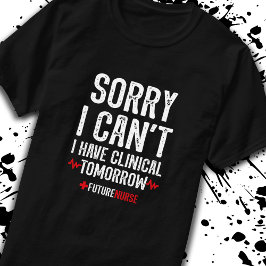 Tut mir leid, ich kann es nicht - Krankenpflege- K T-Shirt