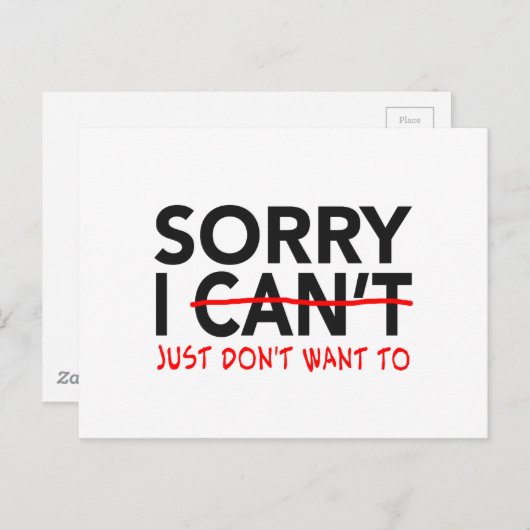 Tut mir leid, ich kann es nicht postkarte (Vorne/Hinten)