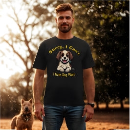 Tut mir leid, ich kann keine Hundepläne für ein lu T-Shirt