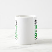 Tut mir leid, ich kann keinen Fußball haben Kaffeetasse (Mittel)