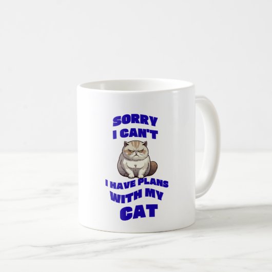 Tut mir leid, ich kann nicht, ich habe Pläne mit m Kaffeetasse (VorderseiteRechts)