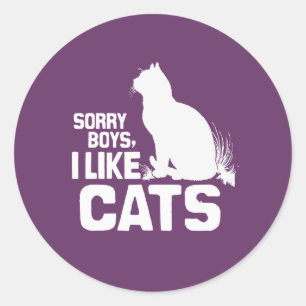 TUT MIR LEID JUNGEN, ICH MAG KATZEN - WEISS -.png Runder Aufkleber
