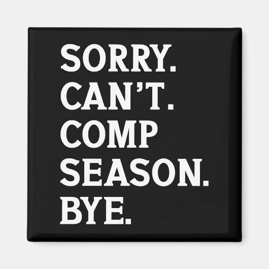 Tut mir leid, kann die Saison nicht mit fröhlichem Magnet (Vorne)