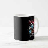 Tut mir leid, Santa Ich war Feral Raccoon Funny Ch Kaffeetasse (VorderseiteRechts)