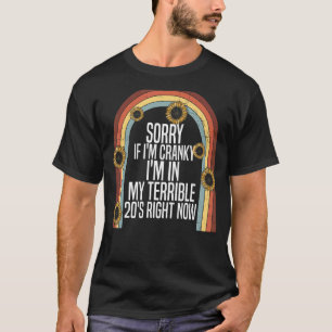 Tut mir leid, wenn ich unsicher bin, bin ich in me T-Shirt