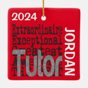 Tutor Extraordinaire CUSTOM Keramikornament