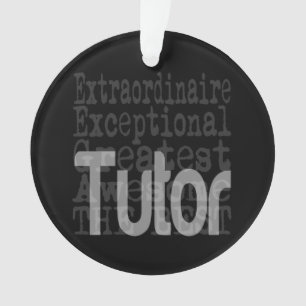 Tutor Extraordinaire Ornament