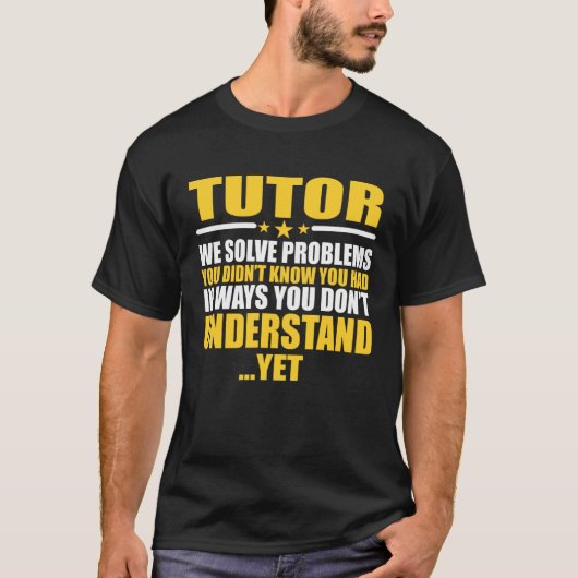 Tutor für Tutor-Kollege T-Shirt (Vorderseite)
