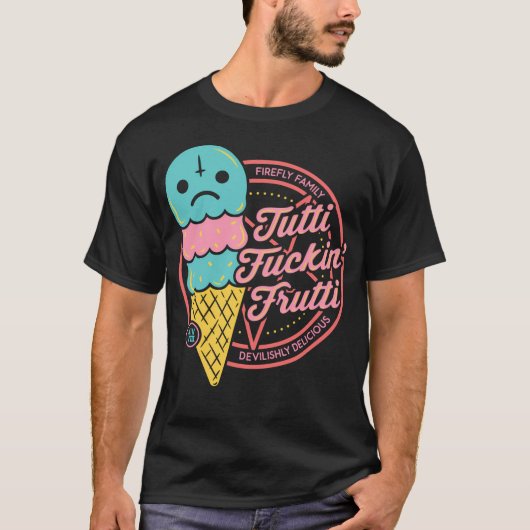 Tutti Frutti (explizite Version) T-Shirt (Vorderseite)