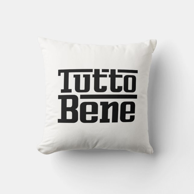 Tutto Bene Kissen (Vorderseite)