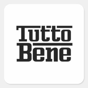 Tutto Bene Quadratischer Aufkleber