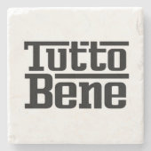 Tutto Bene Steinuntersetzer (Vorderseite)