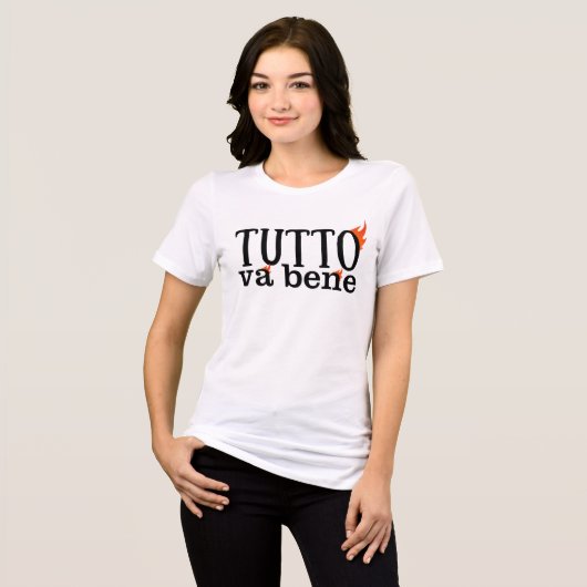 Tutto Va Bene (Fuoco) Tri-Blend Shirt (Vorderseite voll)