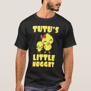 Tutus Little Nugget Huhn Oma Muttertag T-Shirt