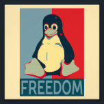 Tux Freedom for Linux Users Fotodruck<br><div class="desc">Ein Design im Stil des berühmten Obama hoffen Poster zeigt Tux, das offizielle Linux Maskottchen mit dem Slogan Freedom, denn Linux ist sowohl frei wie in Bier und in der Sprache. Das Tux-Bild wurde von Andrew McGown entworfen und als Inkscape SVG von Josh Bush nachgebaut und ist unter Creative Commons...</div>