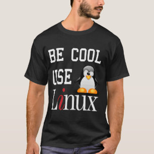 Tux Penguin Cool Linux Slogan verwenden T-Shirt