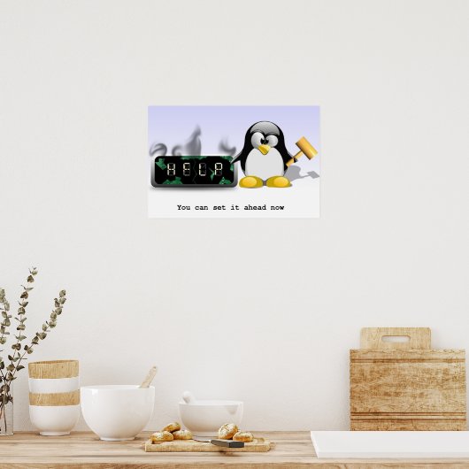 Tux Smash Clock-Anti-Daylight Rett Time Poster (Küche)