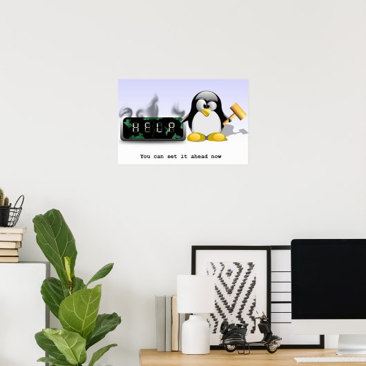 Tux Smash Clock-Anti-Daylight Rett Time Poster (Heimbüro)