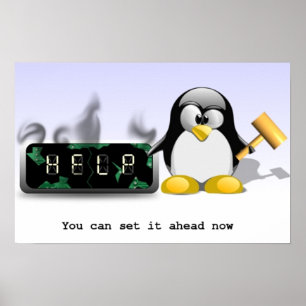 Tux Smash Clock-Anti Daylight Saving Time Poster