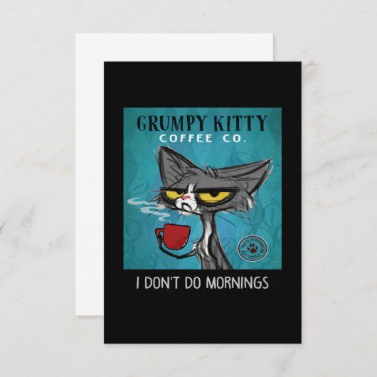 Tuxedo Cat Coffee I Don't Do Mornings Grumpy Kitty Dankeskarte (Vorne/Hinten)