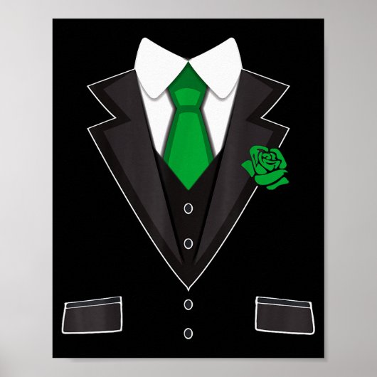 Tuxedo Costume Green Rose Tie Funny St. Patrick's Poster (Vorne)