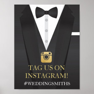 Tuxedo Instagram Bow Tie Sign Wedding Reception Poster