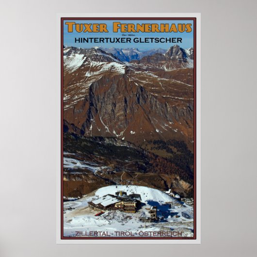 Tuxer Fernerhaus Poster (Vorne)