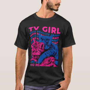 Tv Girl Album Frenchs Ausfahrt, die Cat TV wirklic T-Shirt
