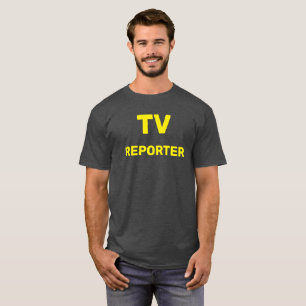 TV-REPORTER T-Shirt