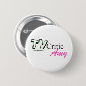 TVCriticAmy Logostandardknopf-Abzeichen Button (Vorne & Hinten)