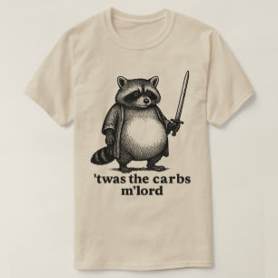 TWAS Die Kohlenhydrate, M'Lord Waschbär   Mittelal T-Shirt