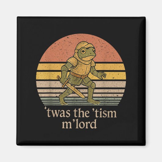 Twas The Tism M Lord Frog Knight - Autism Awarenes Magnet (Vorne)