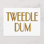 Tweedle Dum Postkarte (Vorderseite)