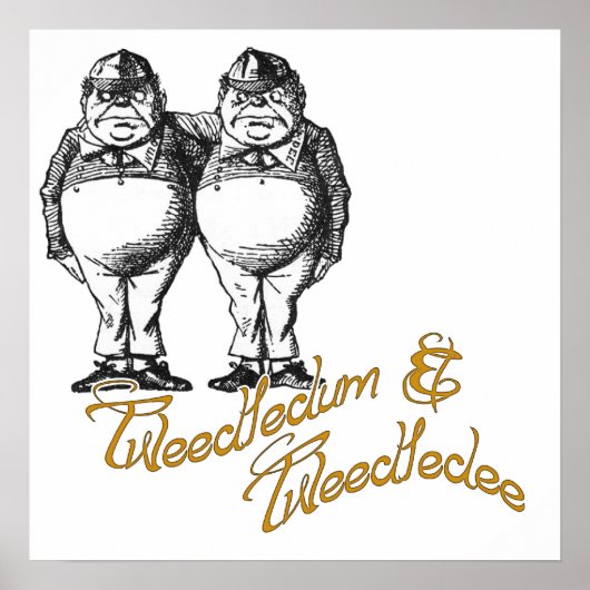 Tweedledum & Tweedledee Poster (Vorne)