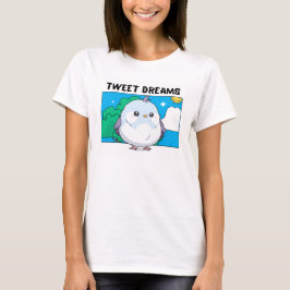 Tweet Dreams Bird T - Shirt