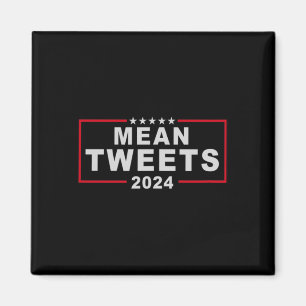 Tweete 2024 den US-Präsidenten Donald Trump Fu Magnet