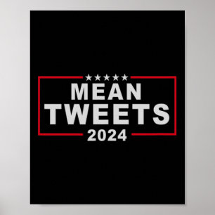 Tweete 2024 den US-Präsidenten Donald Trump Fu Poster