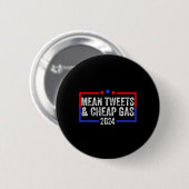 Tweete und billig Gas Funny 2024 Pro Trump Button (Vorne & Hinten)