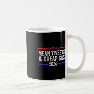 Tweete und billig Gas Funny 2024 Pro Trump Kaffeetasse