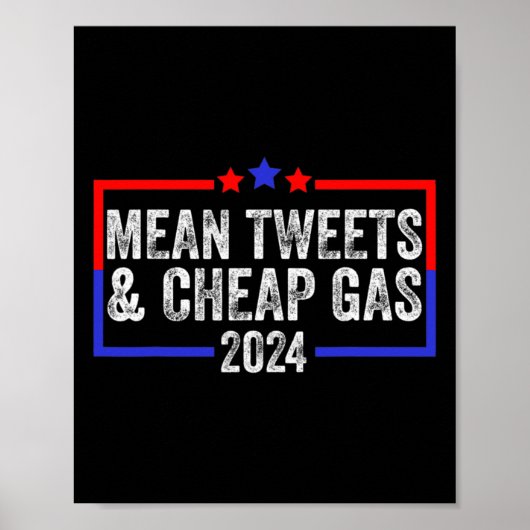 Tweete und billig Gas Funny 2024 Pro Trump Poster (Vorne)